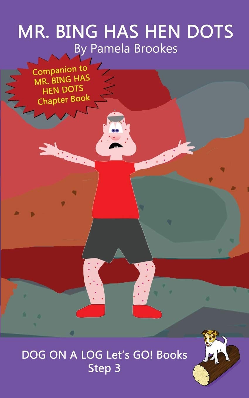 Mr. Bing Has Hen Dots: Systematic Decodable Books for Phonics Readers and Kids With Dyslexia (DOG ON A LOG Lets GO! Books),Used
