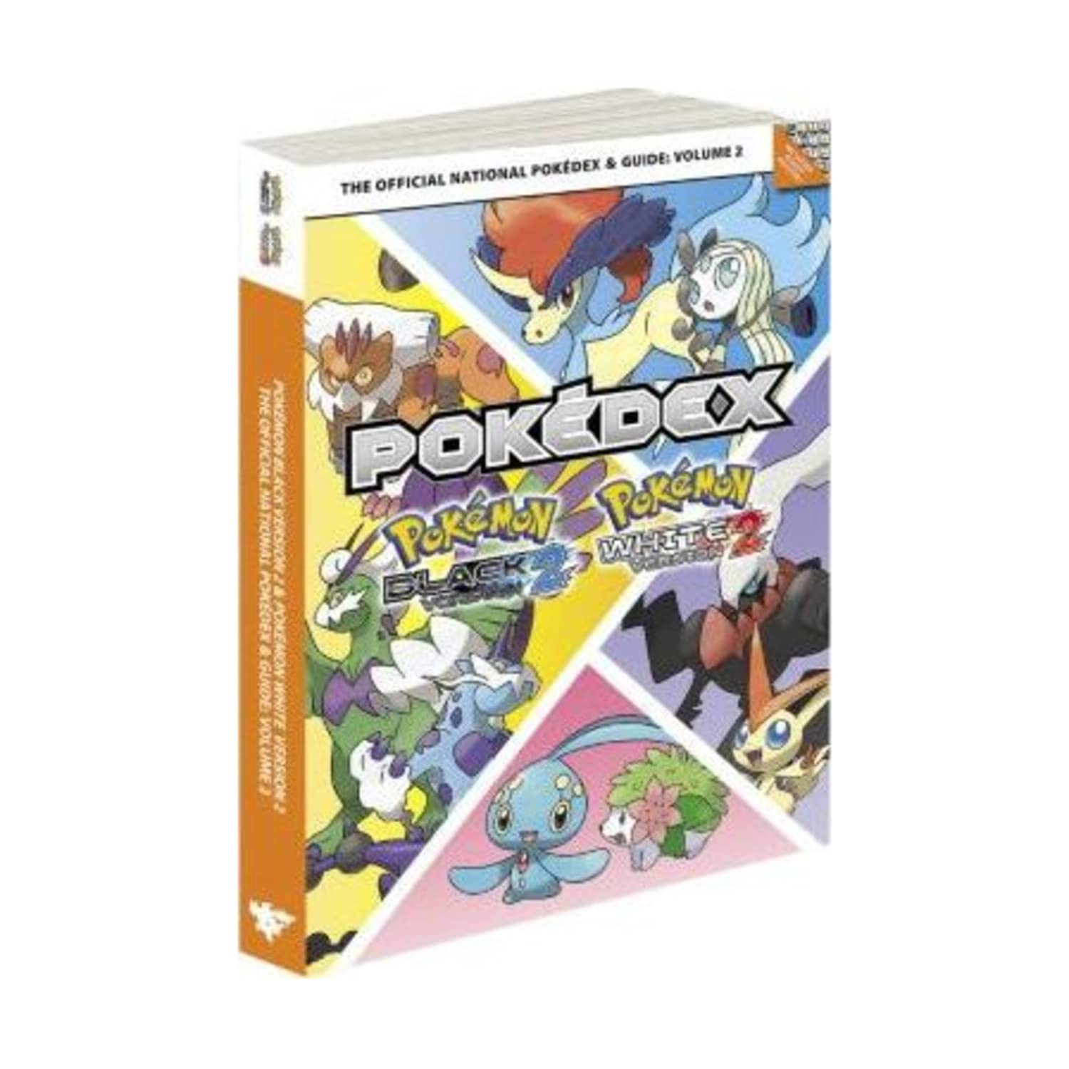 Pokemon Black Version 2 & Pokemon White Version 2 The Official National Pokedex & Guide Volume 2: The Official Pokemon Strategy