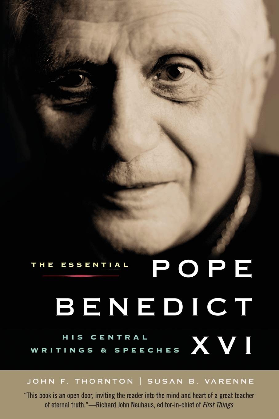 The Essential Pope Benedict XVI: His Central Writings and Speeches,Used