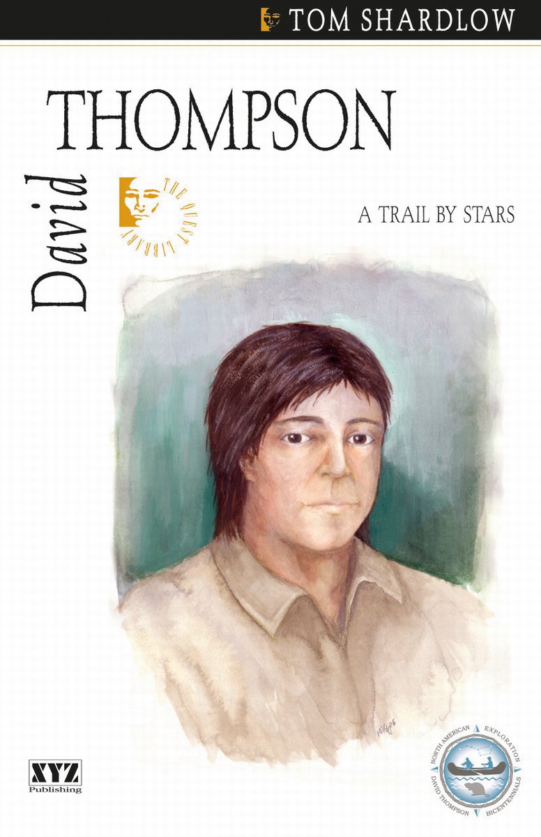 David Thompson (Quest Biography, 17),New