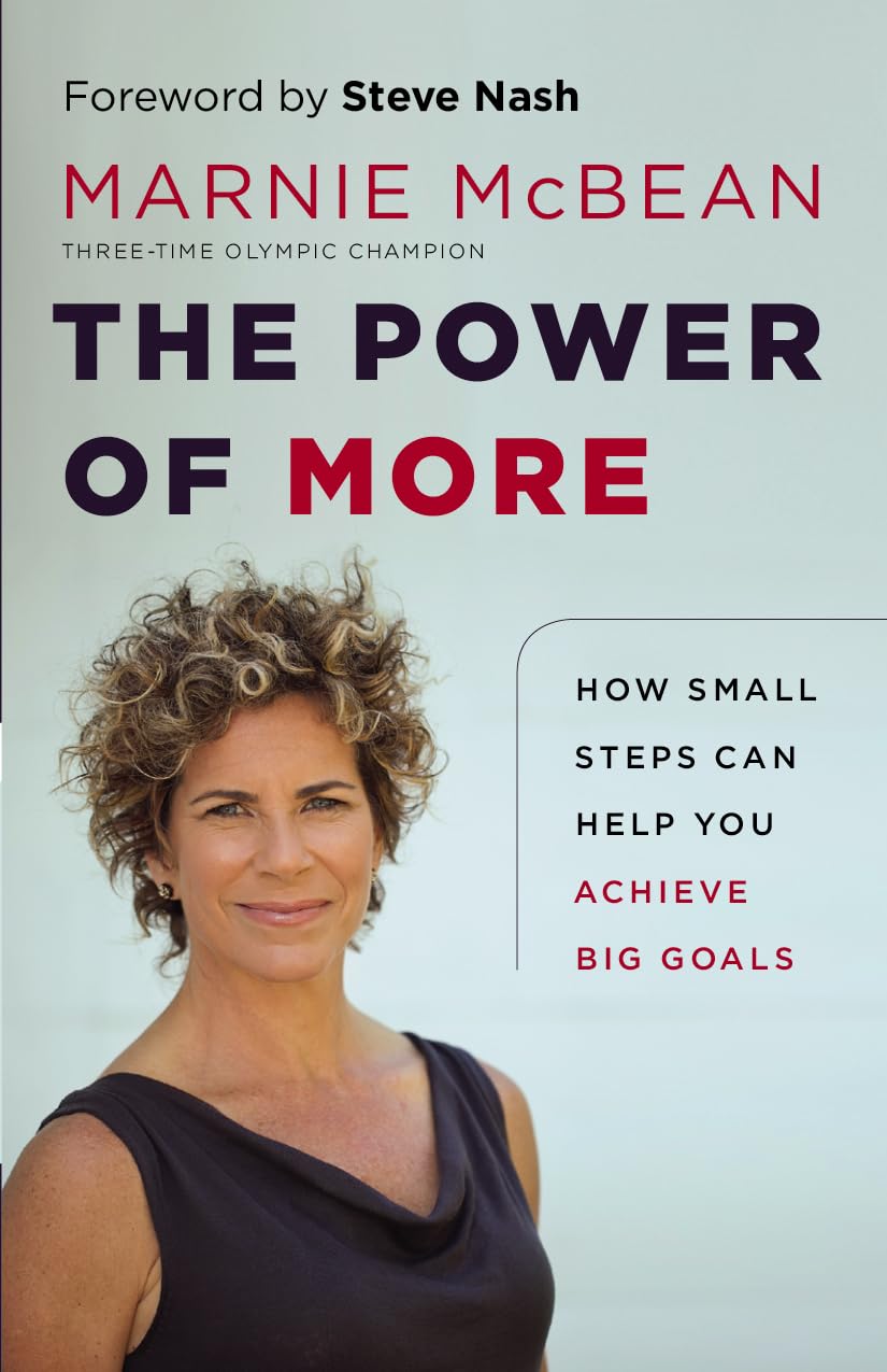 The Power Of More: How Small Steps Can Help You Achieve Big Goals,Used