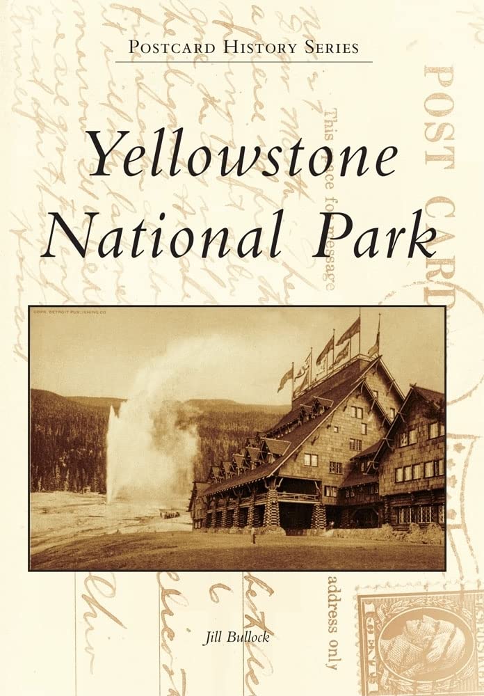 Yellowstone National Park (Postcard History Series),Used