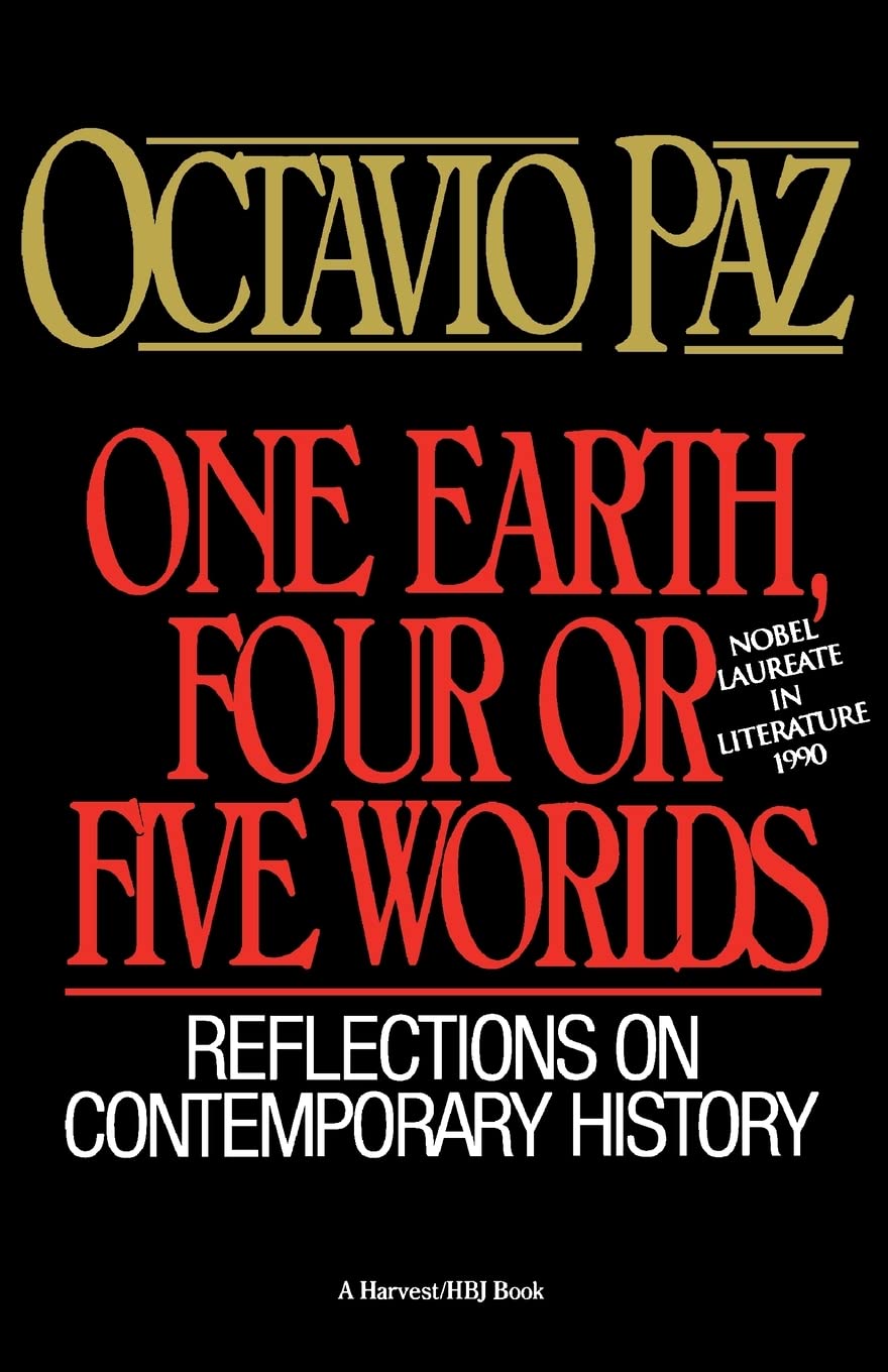 One Earth, Four or Five Worlds: Reflections on Contemporary History,Used