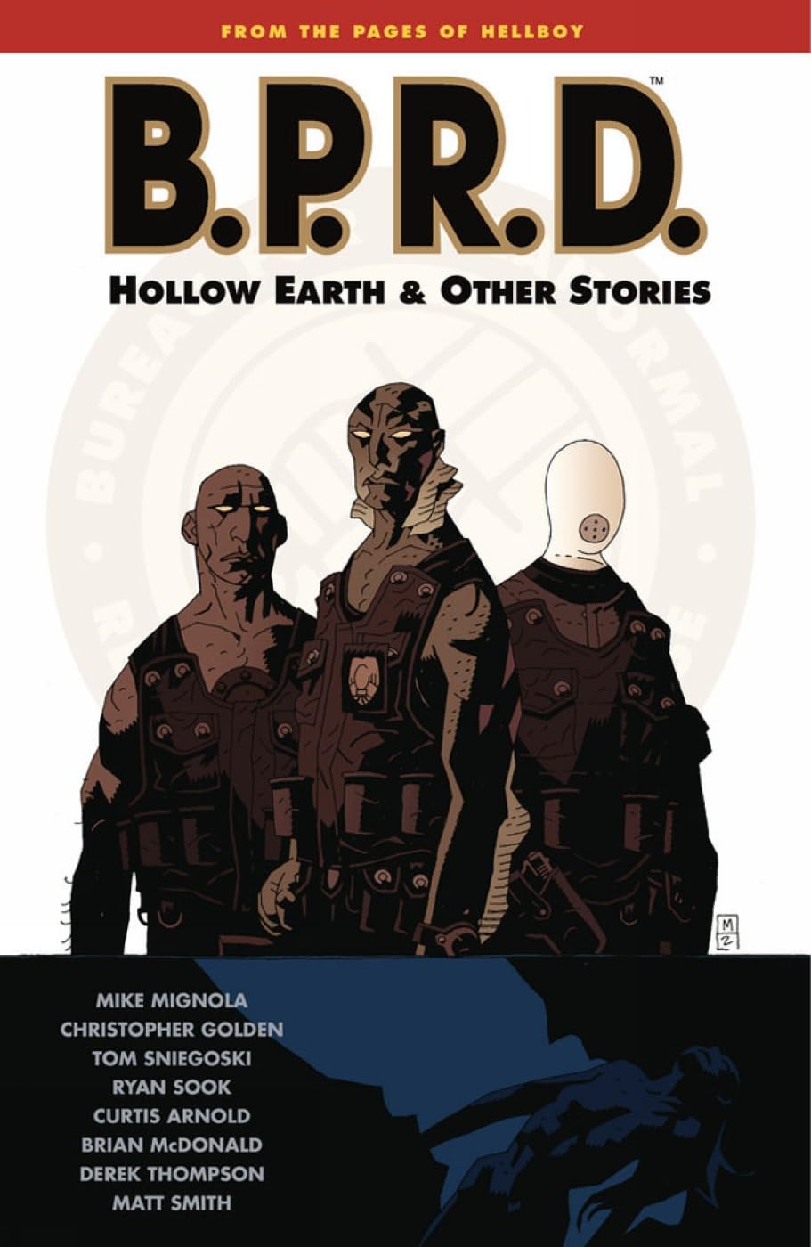 B.P.R.D. Volume 1: Hollow Earth & Other Stories,Used