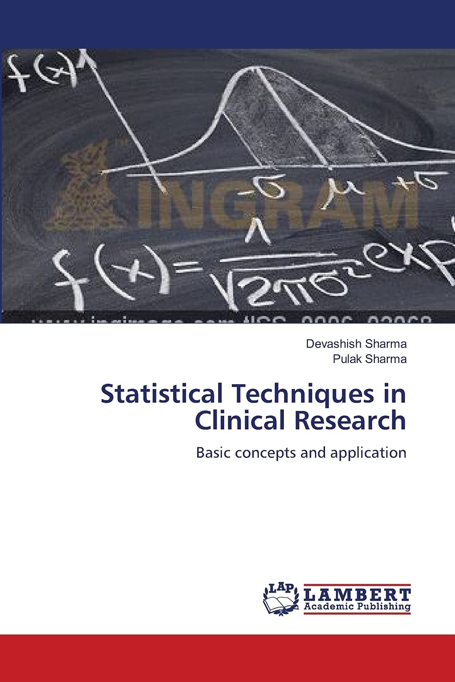 Statistical Techniques in Clinical Research: Basic concepts and application,Used