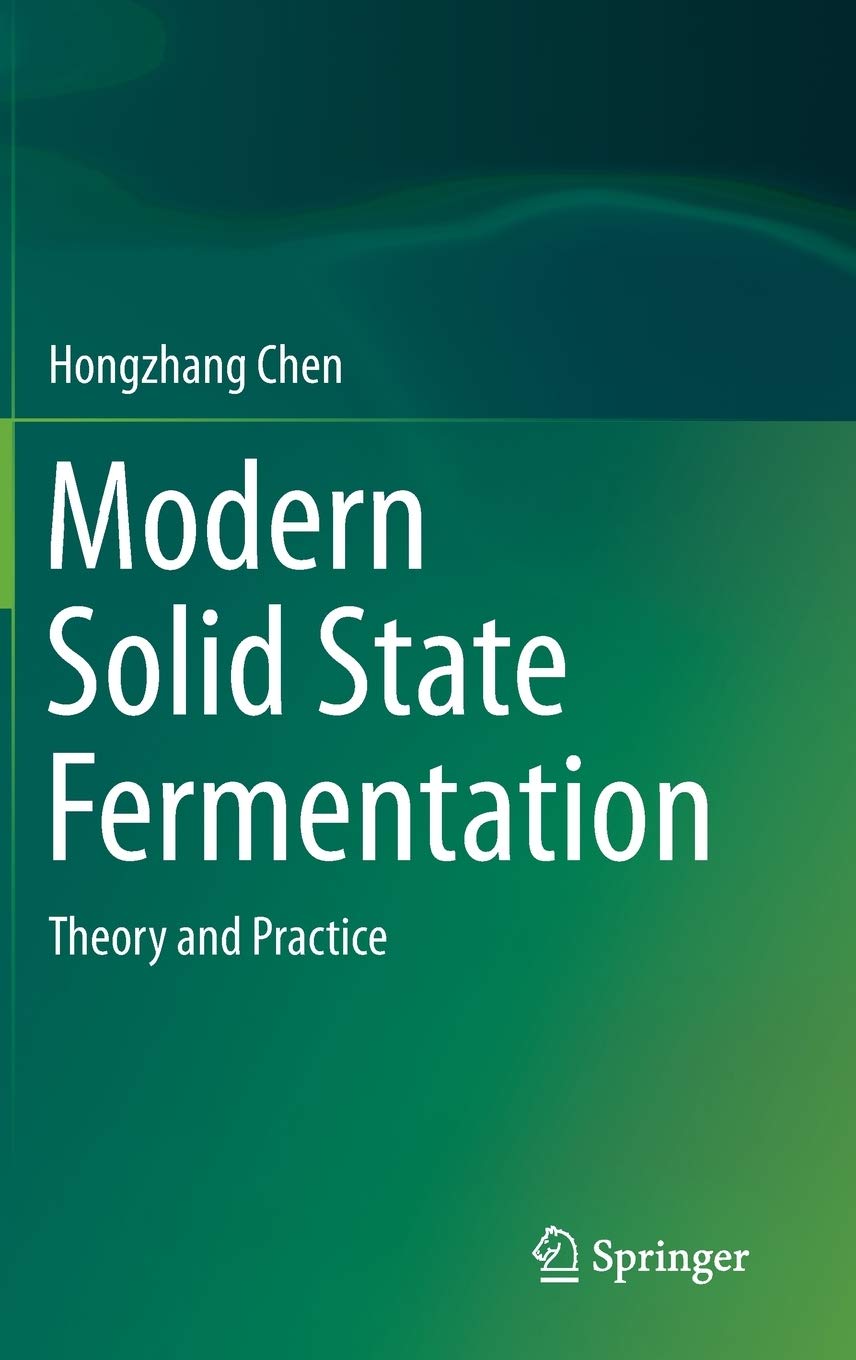 Modern Solid State Fermentation: Theory And Practice,Used