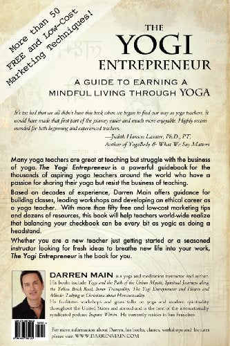 The Yogi Entrepreneur: A Guide to Earning a Mindful Living Through Yoga,Used