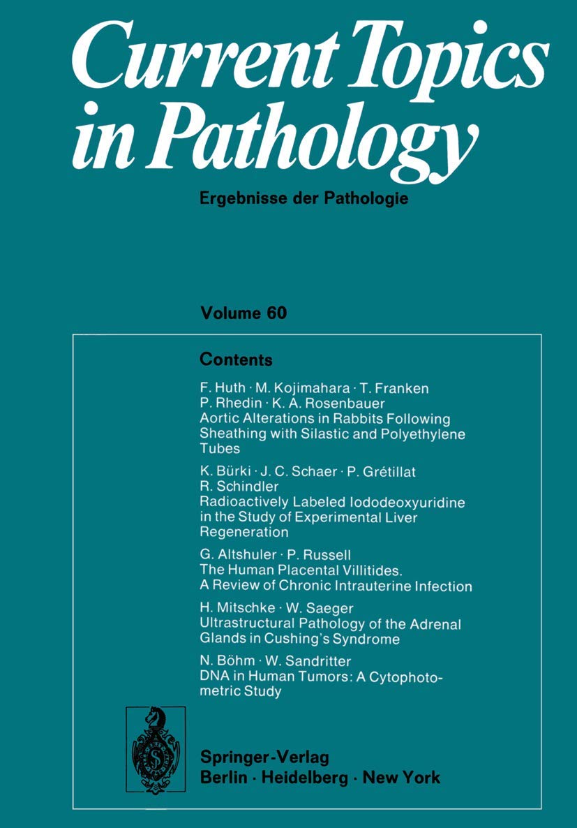 Current Topics in Pathology / Ergebnisse Der Pathologie (Current Topics in Pathology, 60),Used