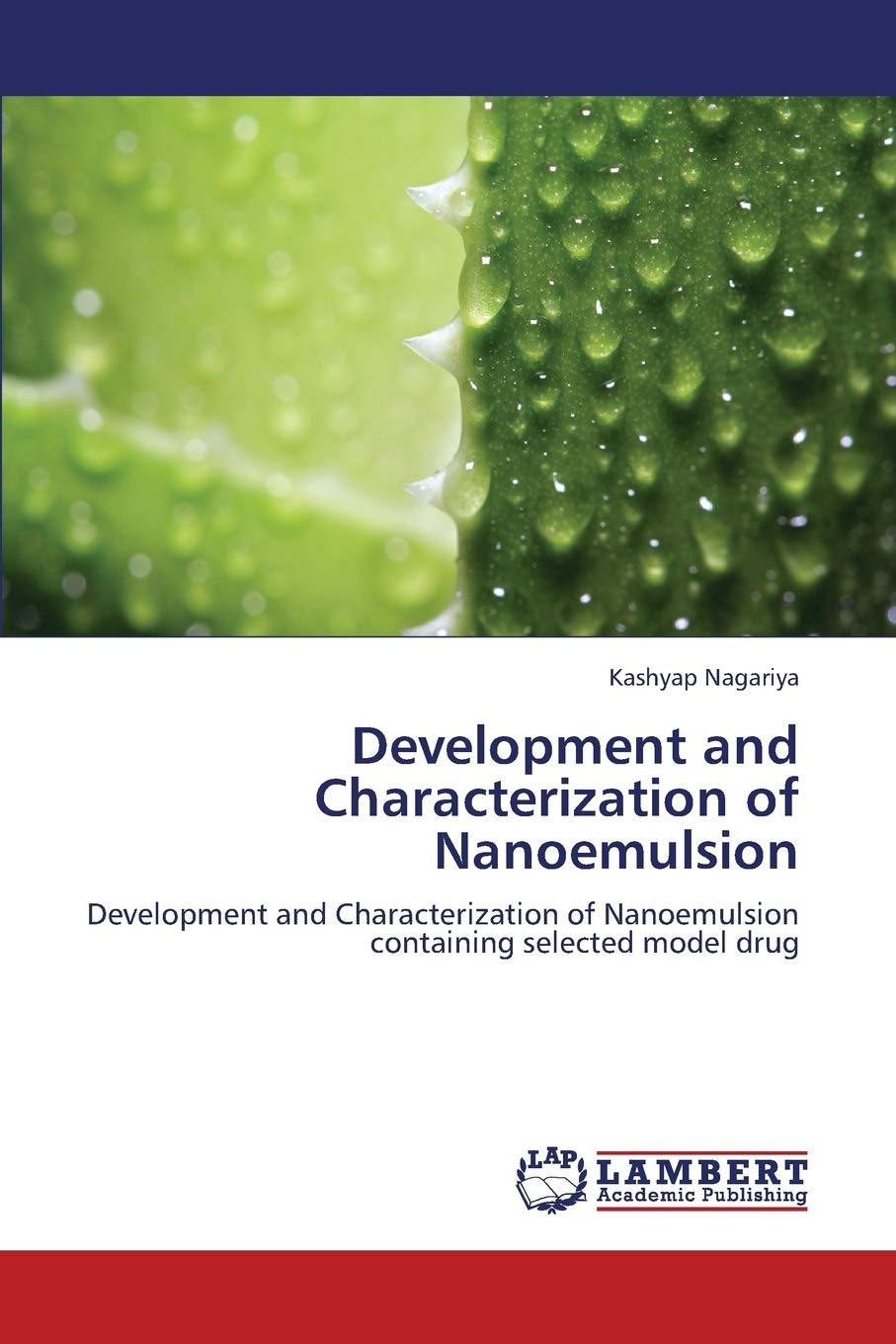 Development and Characterization of Nanoemulsion: Development and Characterization of Nanoemulsion containing selected model dru,Used