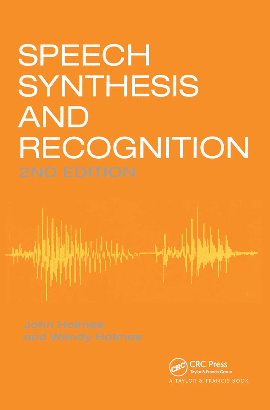 Speech Synthesis and Recognition,Used