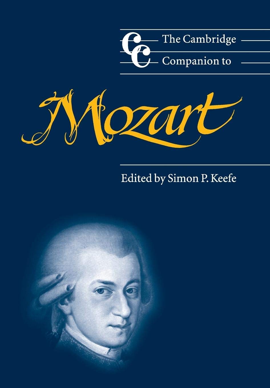 The Cambridge Companion to Mozart (Cambridge Companions to Music),Used
