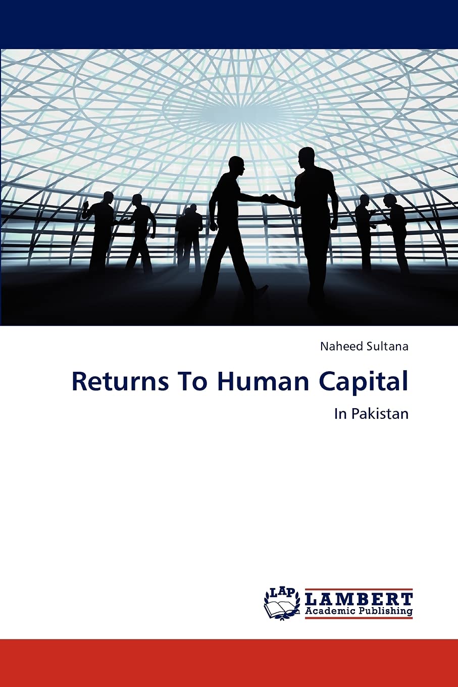 Returns To Human Capital: In Pakistan,Used