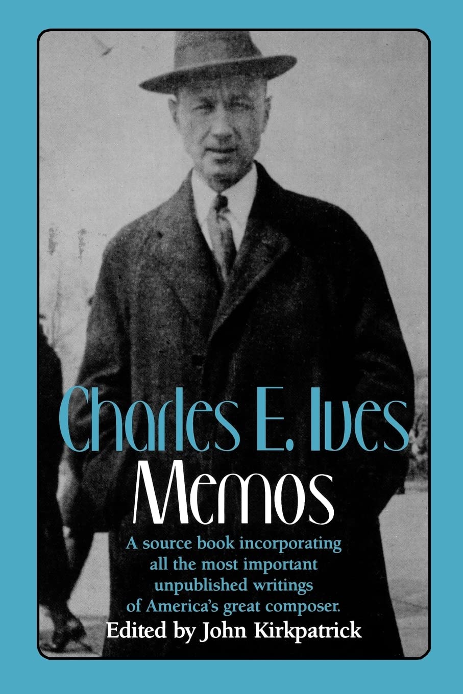 Charles E. Ives: Memos,Used