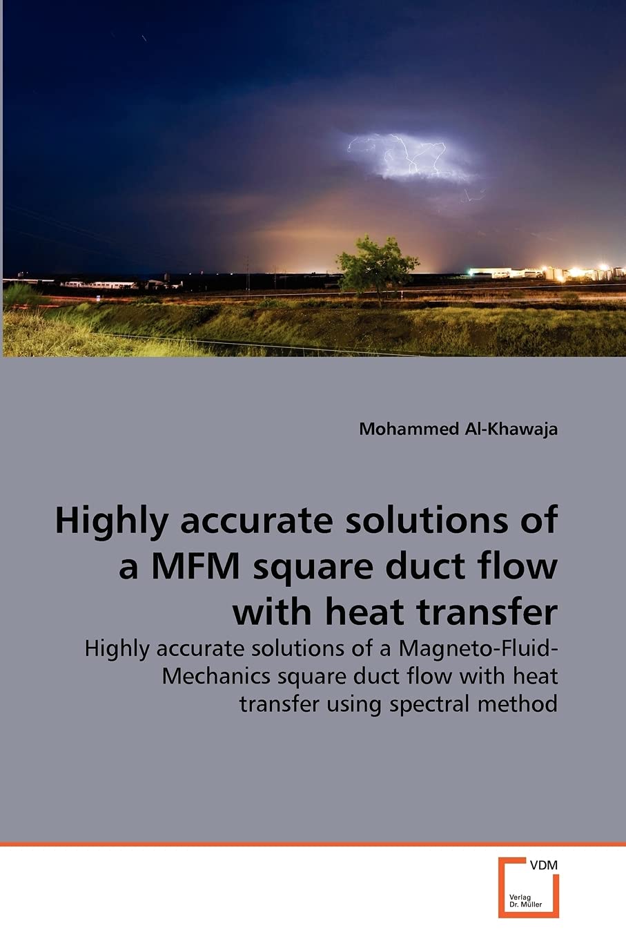 Highly accurate solutions of a MFM square duct flow with heat transfer: Highly accurate solutions of a MagnetoFluid Mechanics ,Used
