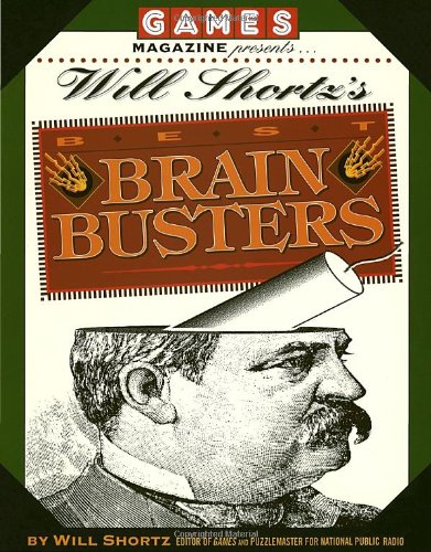 Games Magazine Presents Will Shortz's Best Brain Busters (Other),Used