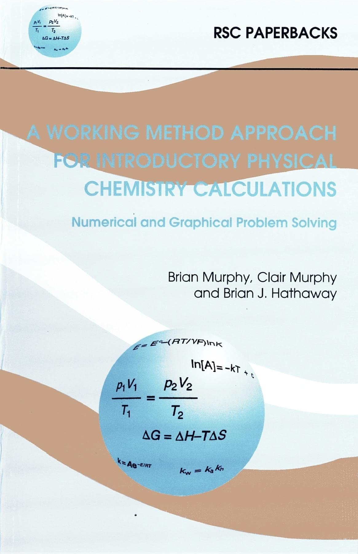 A Working Method Approach For Introductory Physical Chemistry Calculations (Rsc Paperbacks),Used