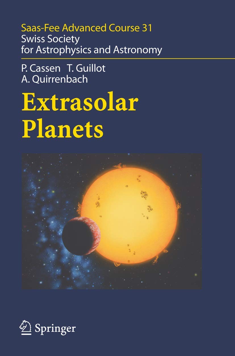 Extrasolar Planets: Saas Fee Advanced Course 31,Used