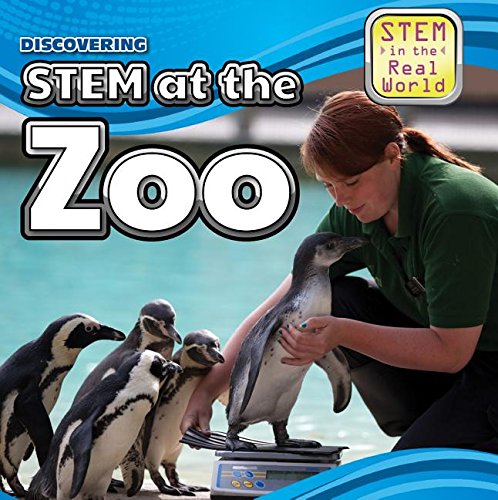 Discovering STEM at the Zoo (STEM in the Real World),Used