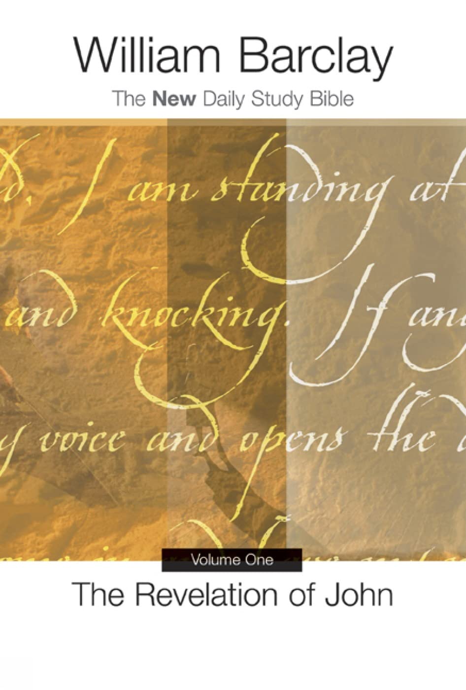 The Revelation of John, Vol. 1 (New Daily Study Bible),Used