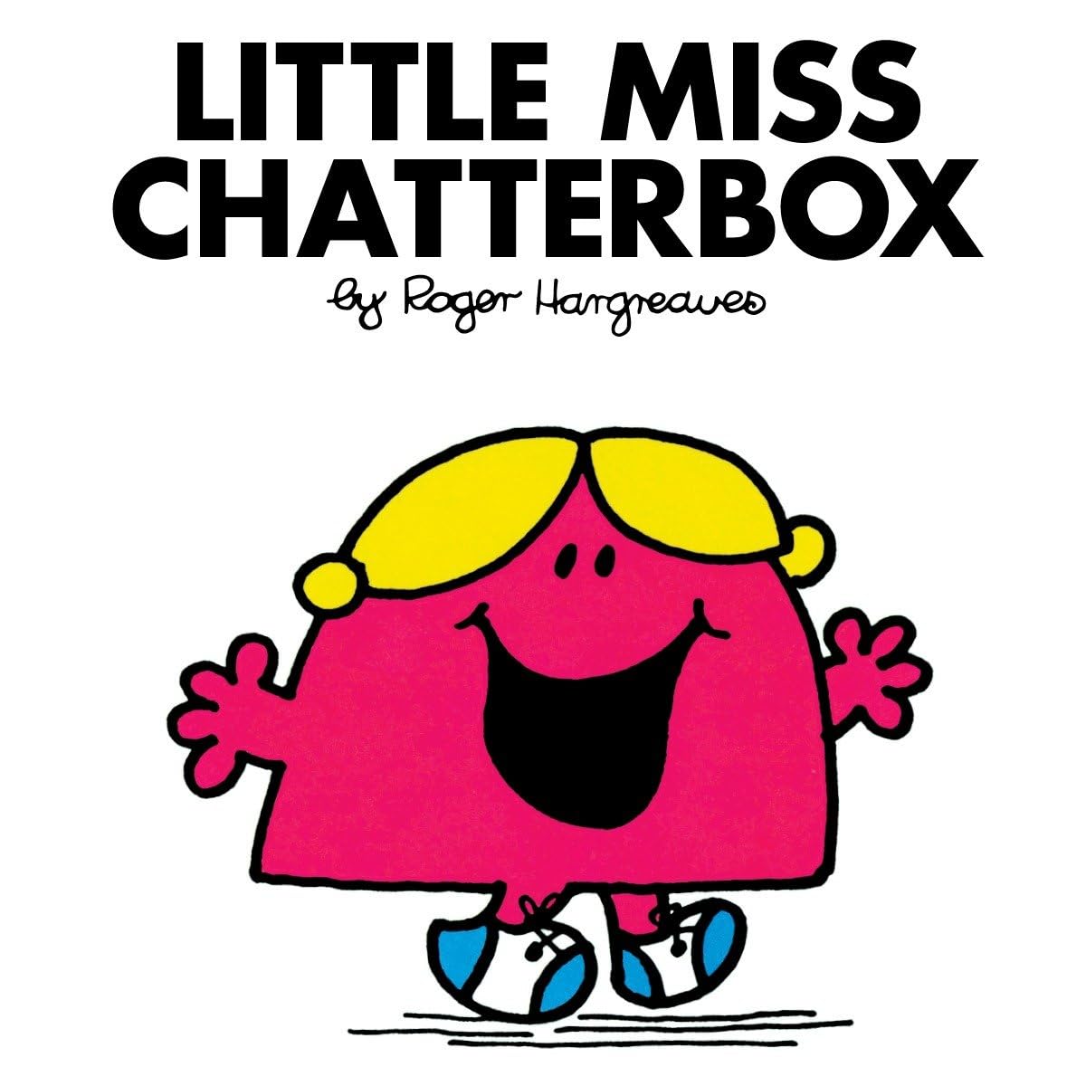 Little Miss Chatterbox (Mr. Men and Little Miss),New
