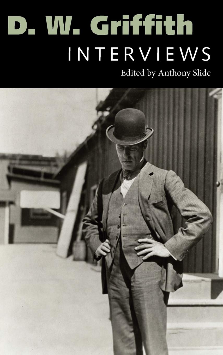 D. W. Griffith: Interviews (Conversations With Filmmakers Series),Used