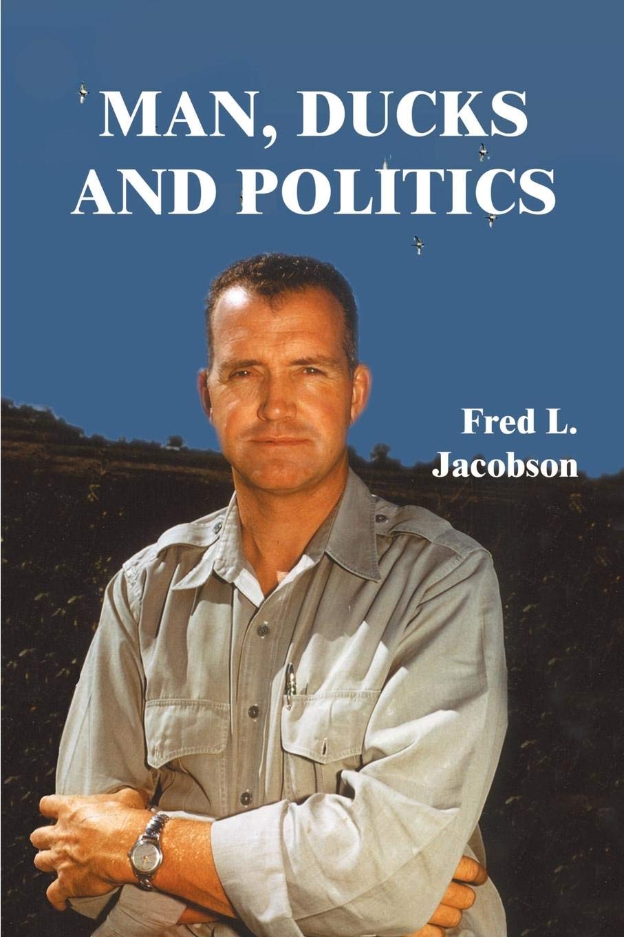 Man, Ducks and Politics,Used