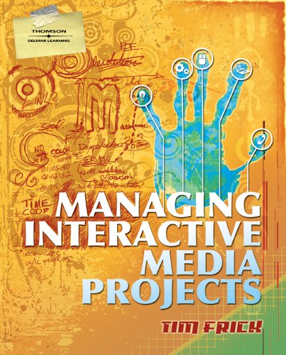Managing Interactive Media Projects (Graphic Design/Interactive Media),Used