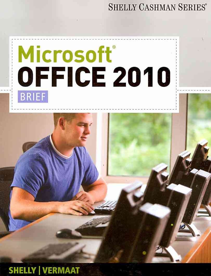 Microsoft Office 2010: Brief (Available Titles Skills Assessment Manager (SAM)  Office 2010),Used