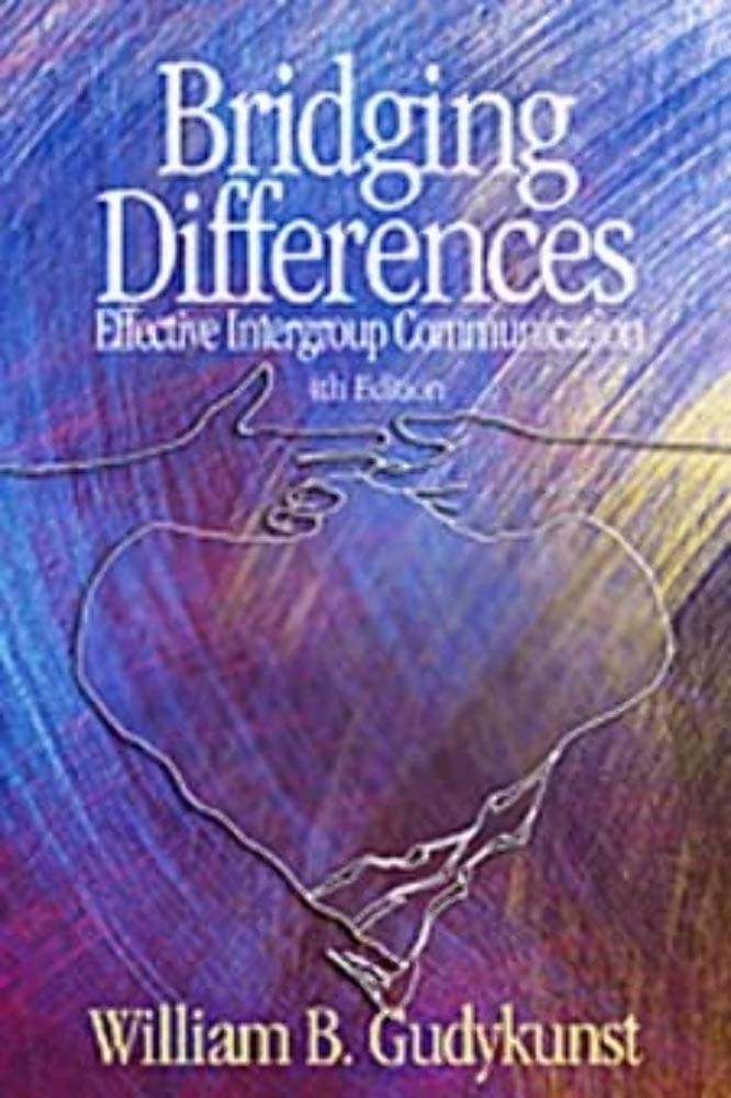 Bridging Differences: Effective Intergroup Communication,Used