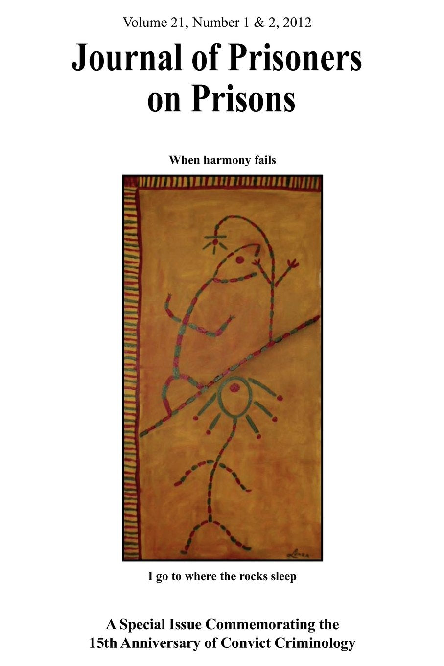 Journal of Prisoners on Prisons V21 #1 & 2,Used