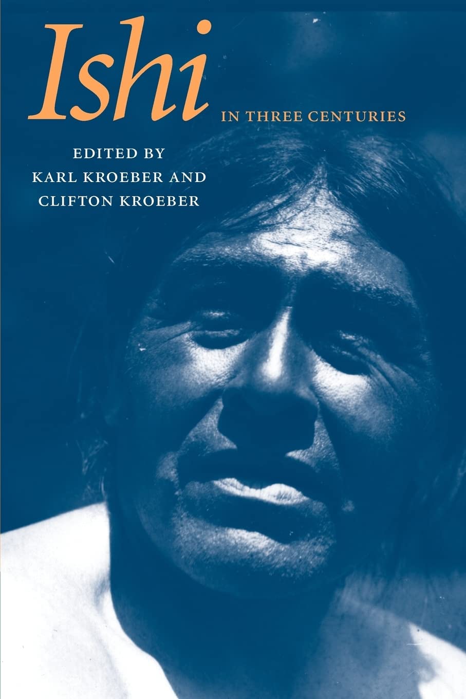 Ishi In Three Centuries,Used