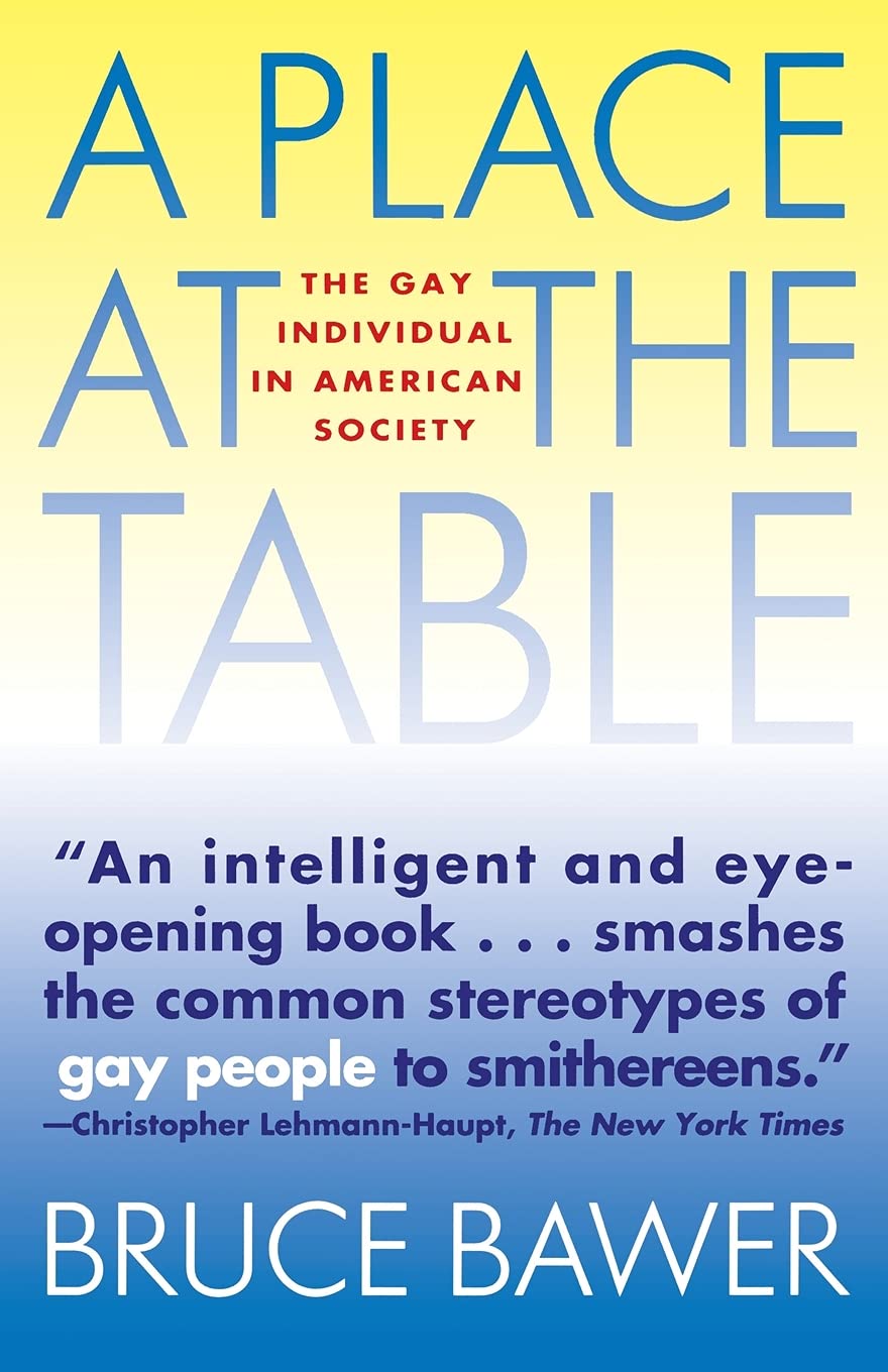 Place at the Table: The Gay Individual in American Society,Used