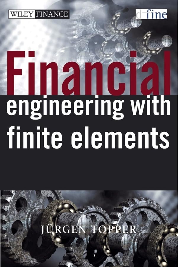 Financial Engineering with Finite Elements,Used