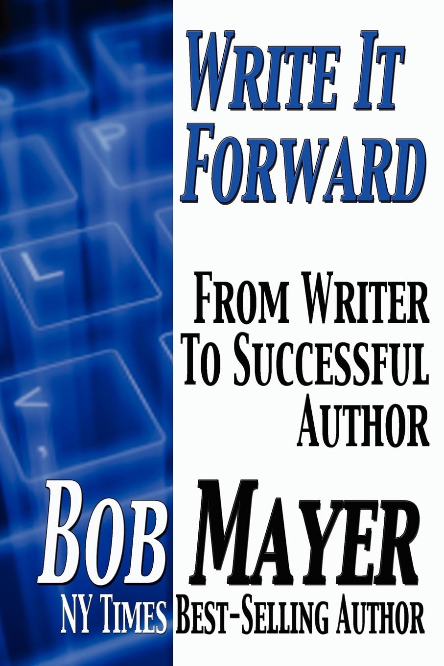 Write It Forward (For Writers),Used