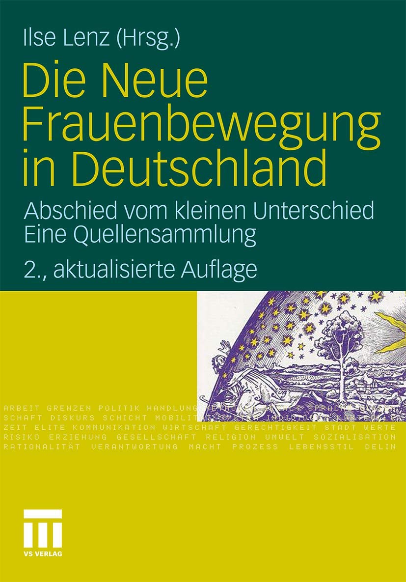 Die Neue Frauenbewegung in Deutschland: Abschied vom kleinen Unterschied Eine Quellensammlung (German Edition),Used