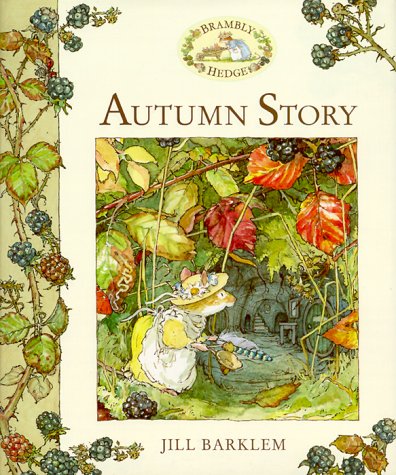 Autumn Story (Brambly Hedge),New