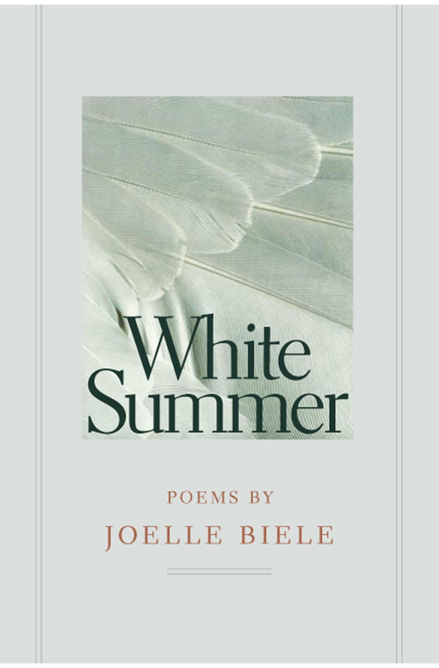 White Summer (Crab Orchard Series In Poetry),New