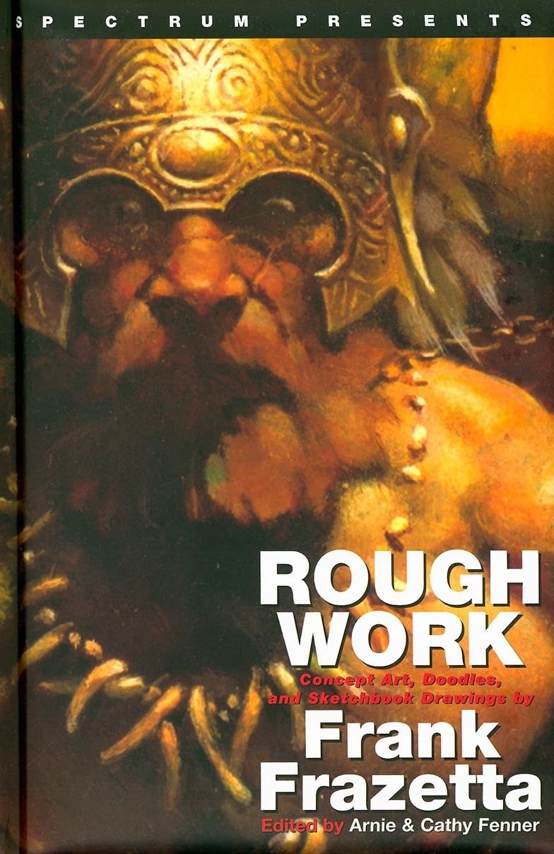 Rough Work: Concept Art, Doodles, and Sketchbook Drawings,Used