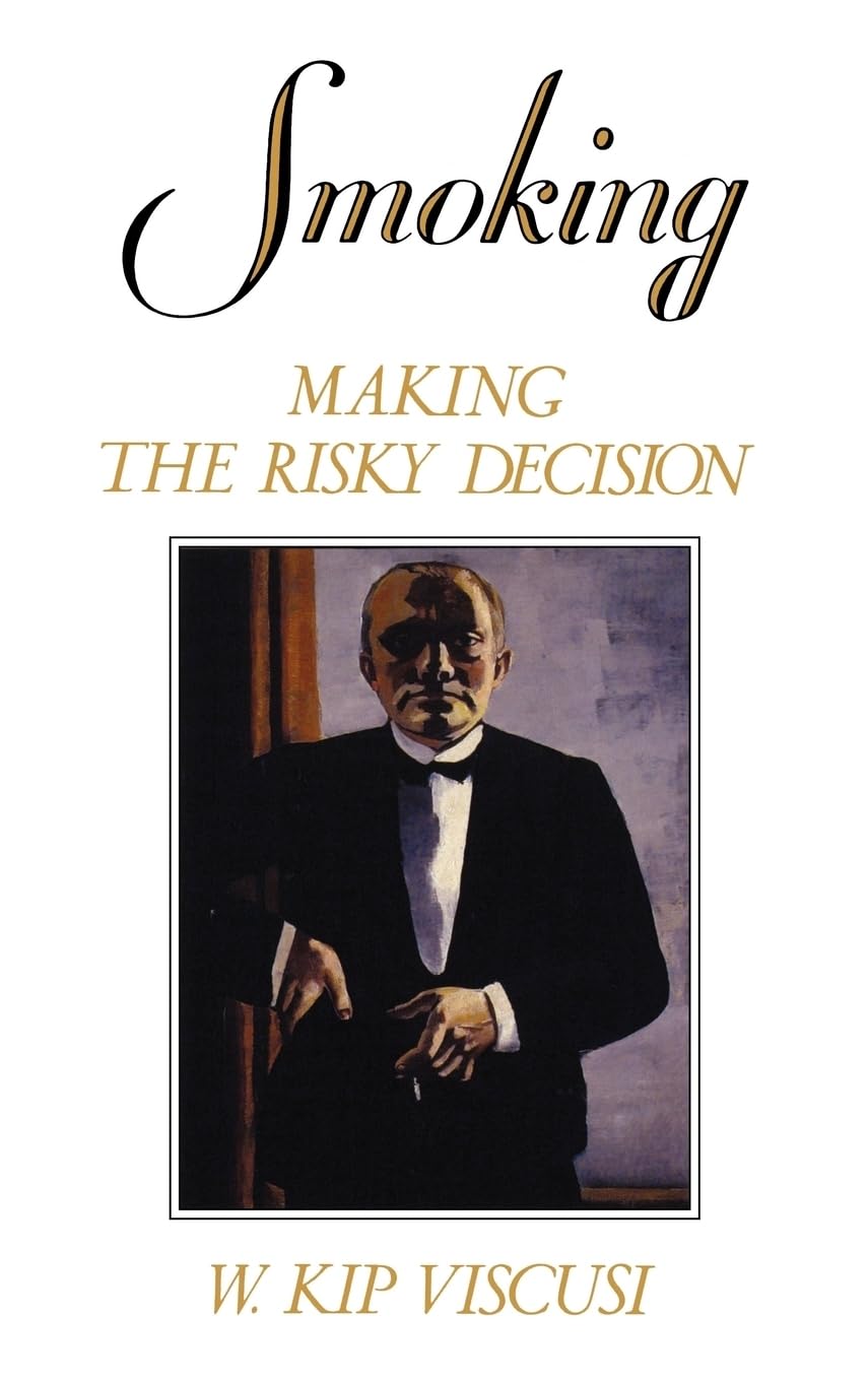 Smoking: Making the Risky Decision,New