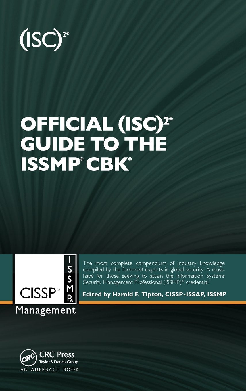 Official (ISC)2 Guide to the ISSMP CBK ((ISC)2 Press),Used