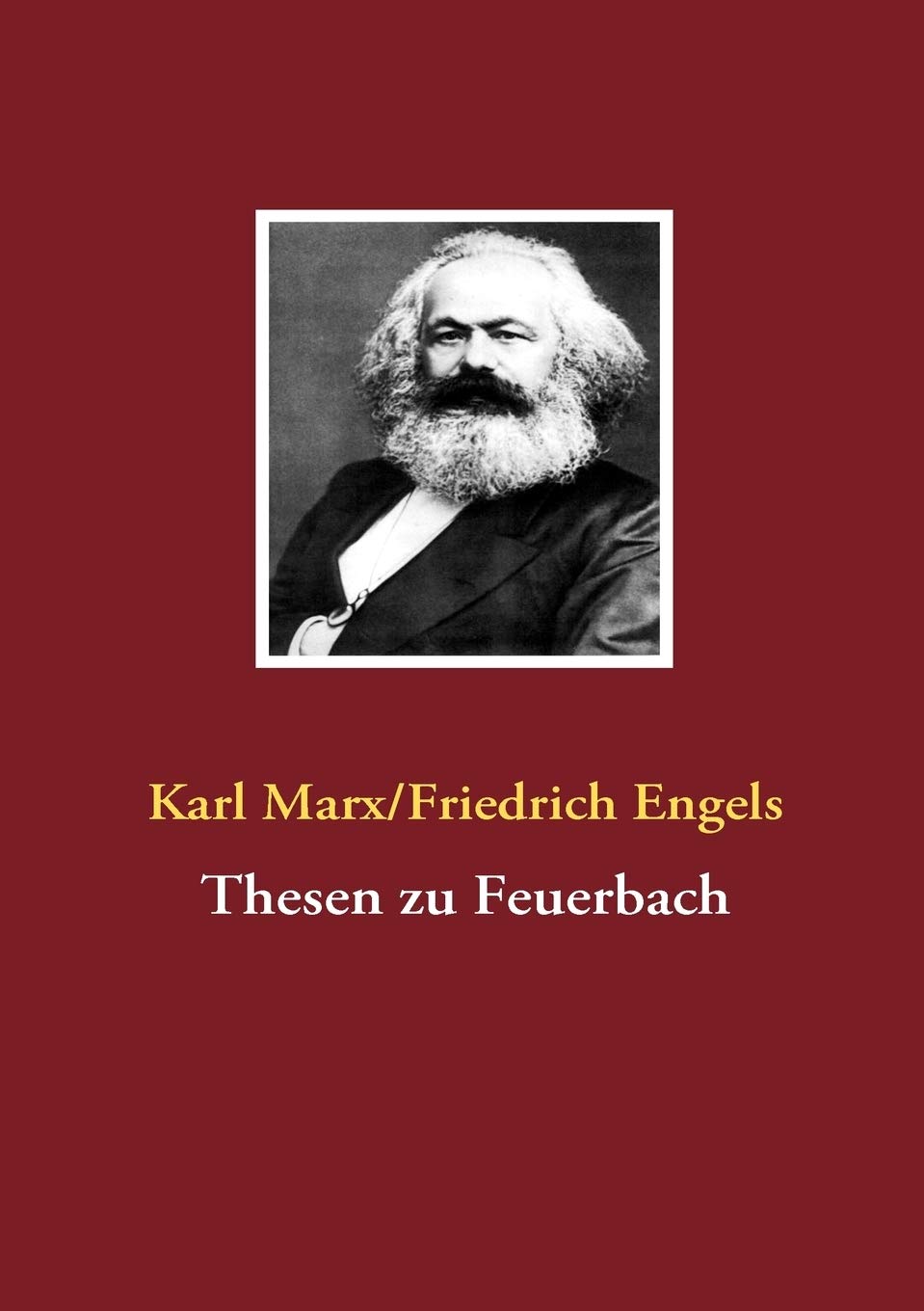 Thesen zu Feuerbach (German Edition),Used