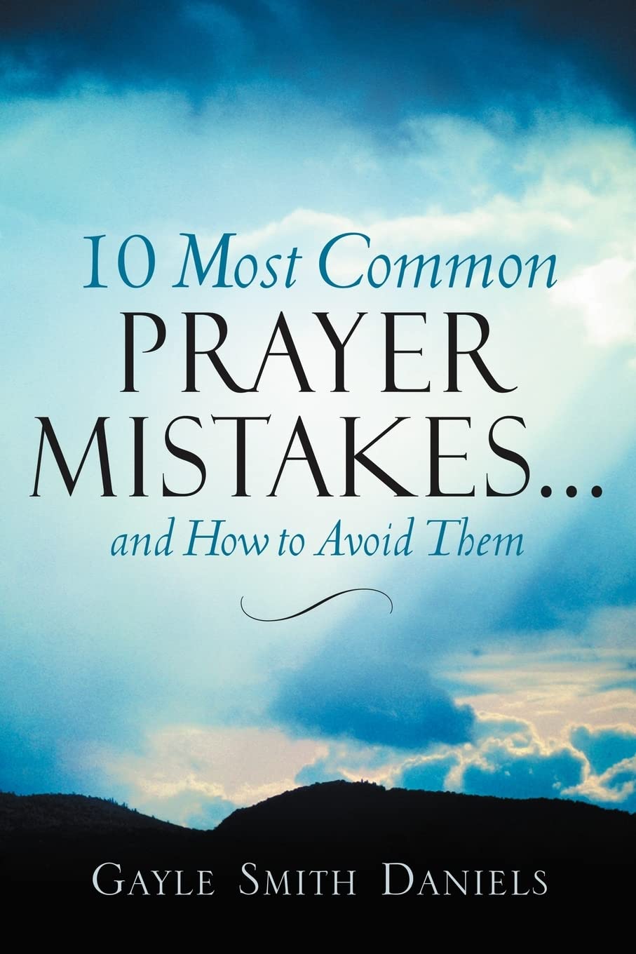 10 Most Common Prayer Mistakes...,Used