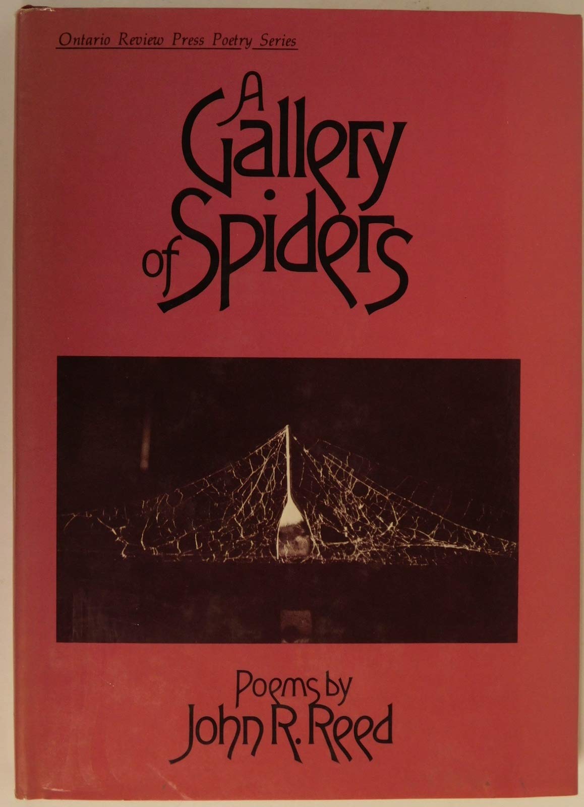 A Gallery of Spiders: Poems (Ontario Review Press Poetry),Used