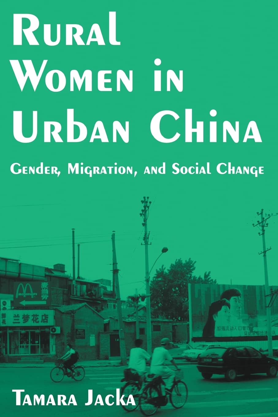 Rural Women in Urban China: Gender, Migration, and Social Change,Used