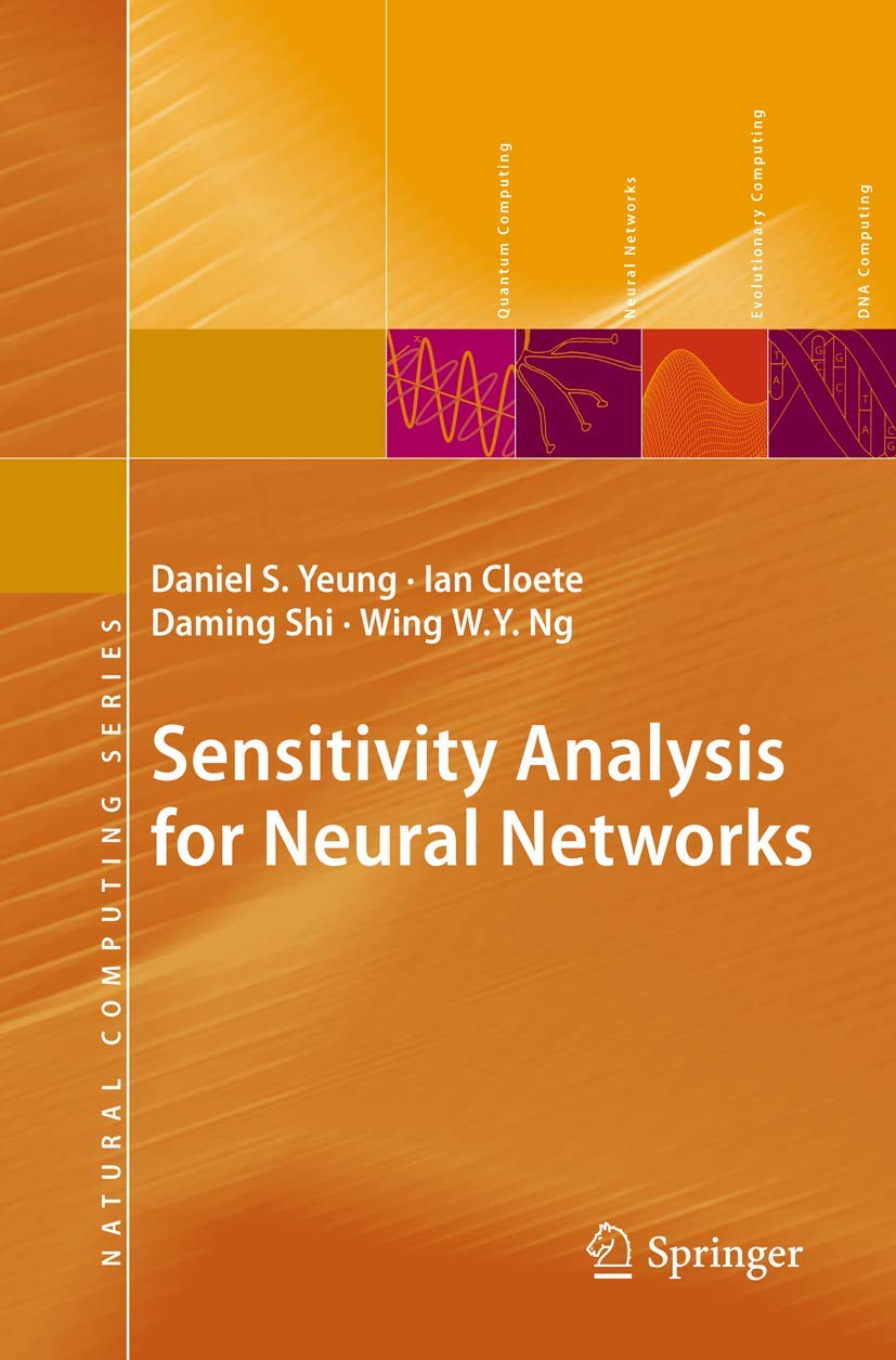 Sensitivity Analysis for Neural Networks (Natural Computing Series),Used