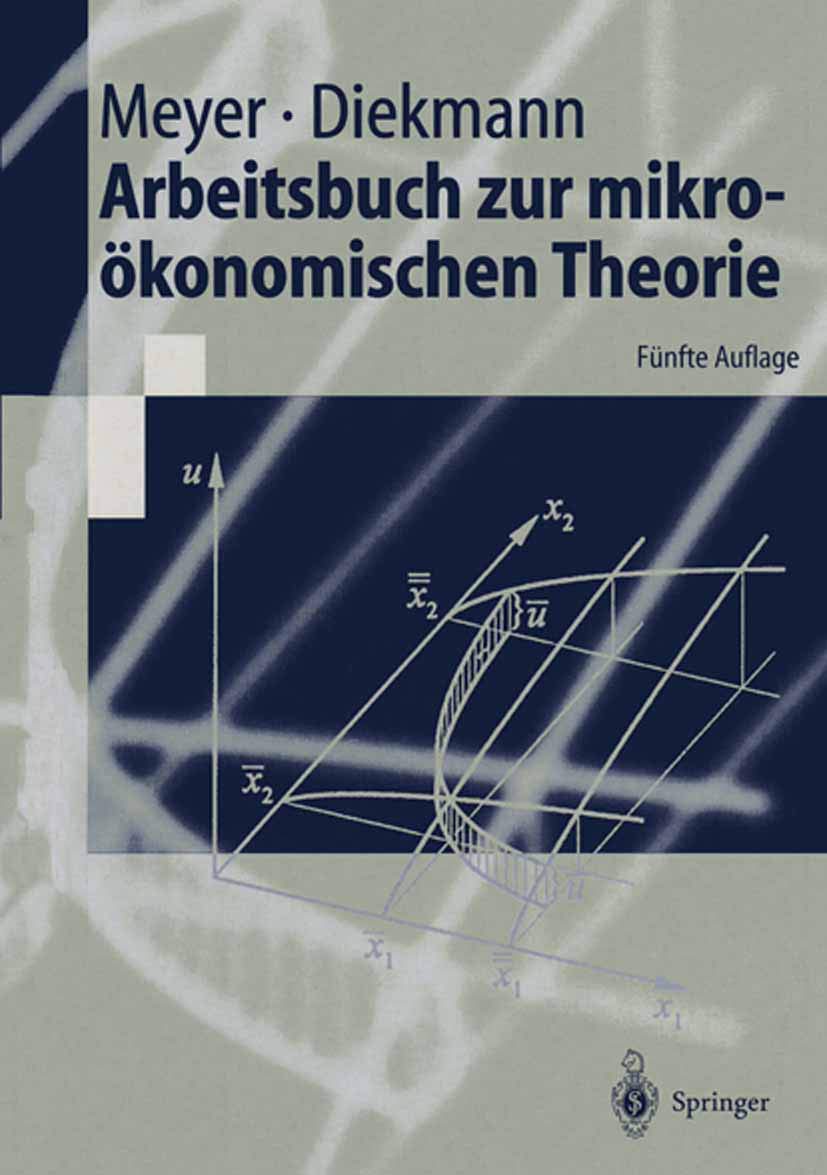Arbeitsbuch Zur Mikrokonomischen Theorie (Springerlehrbuch) (German Edition),Used