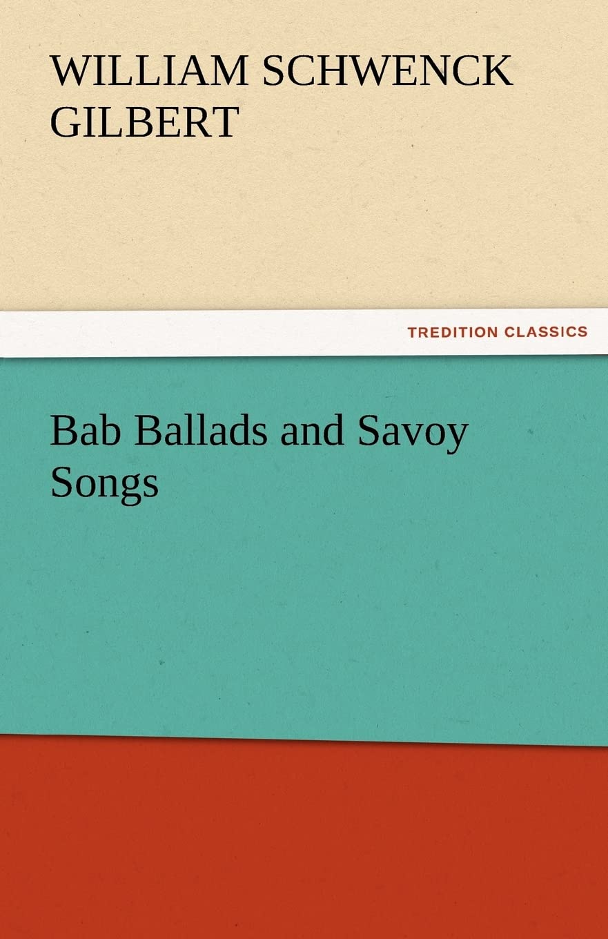 Bab Ballads and Savoy Songs,Used