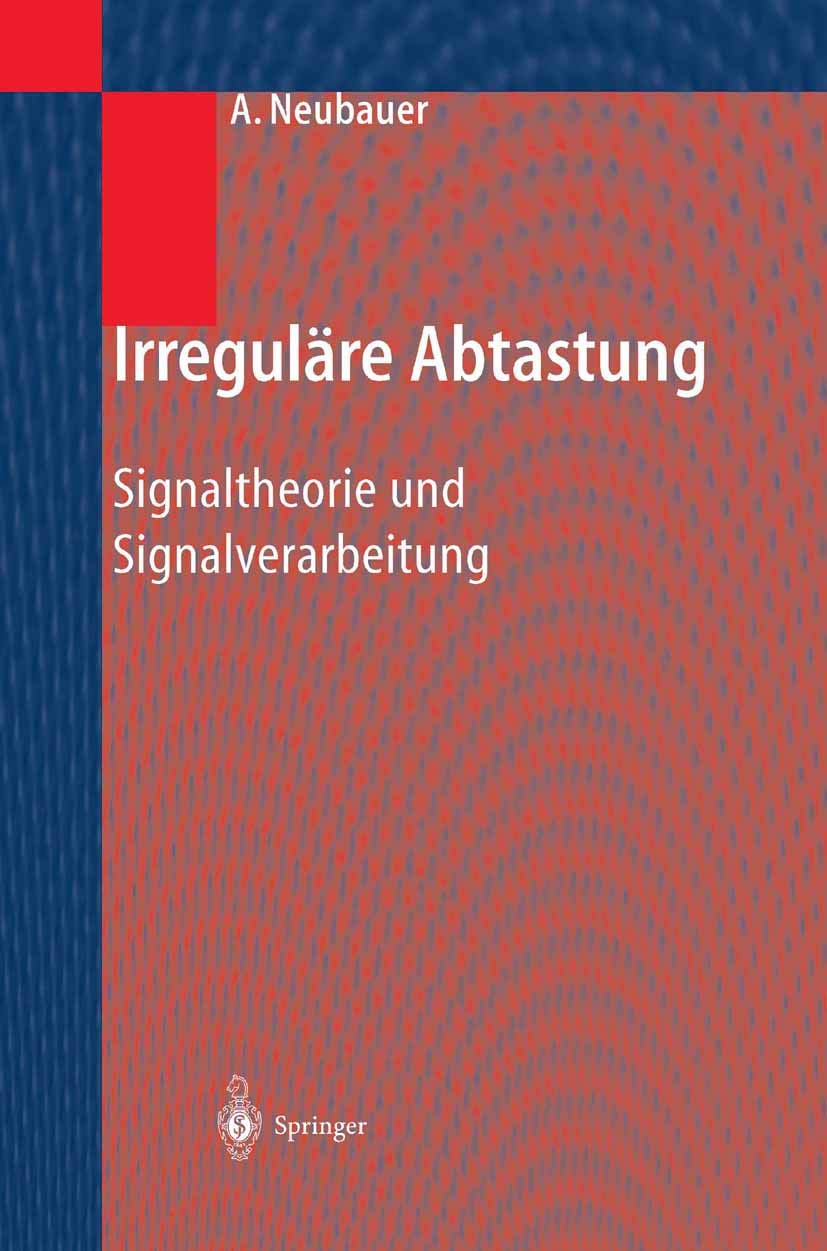 Irregulre Abtastung: Signaltheorie und Signalverarbeitung (German Edition),Used