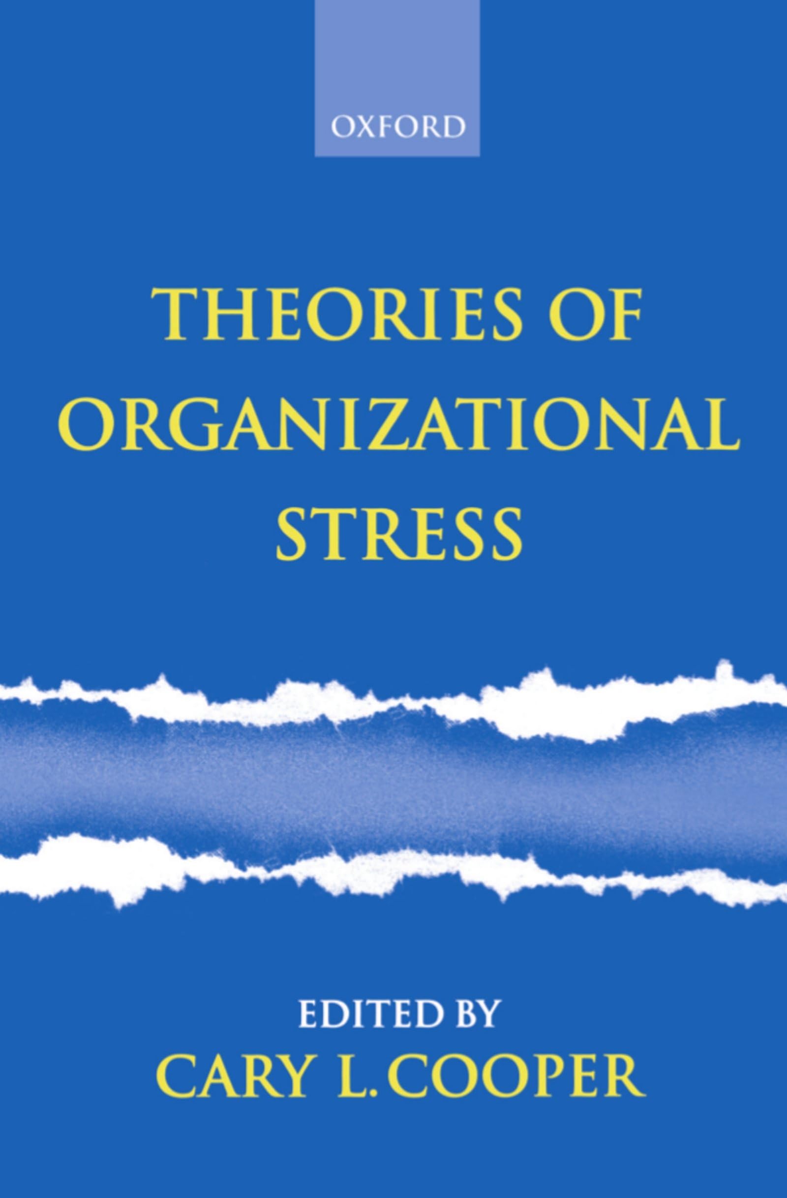 Theories of Organizational Stress,Used