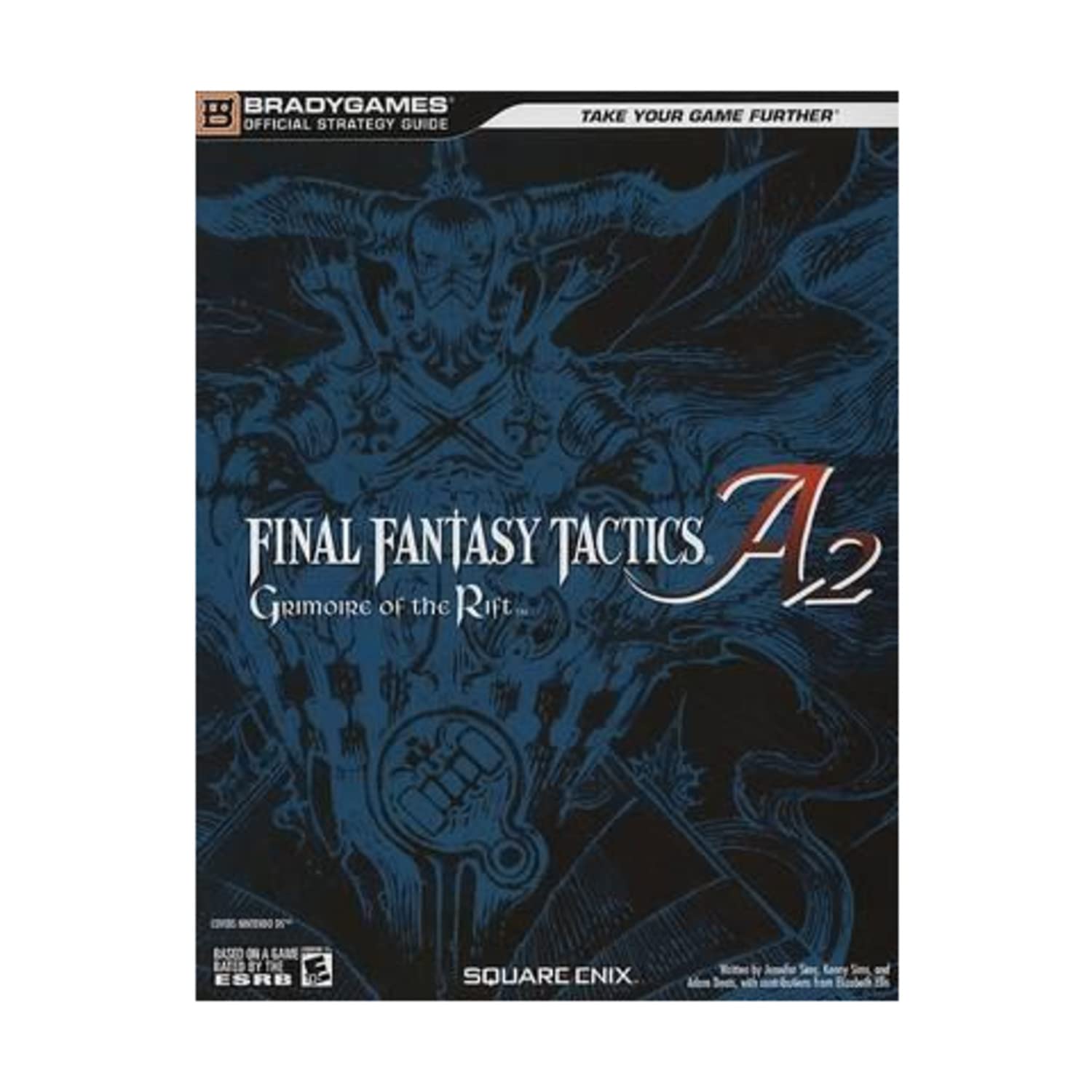 Final Fantasy Tactics A2: Grimoire Of The Rift Official Strategy Guide,New